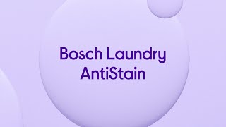 What is Bosch AntiStain? - Jargon Buster