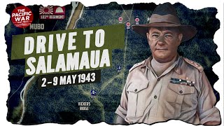 Drive to Salamua - Pacific War #76 DOCUMENTARY