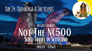 Solo Travel in Scotland, Edinburgh Fringe & The Kelpies Not the NC500