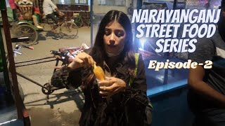 NARAYANGANJ STREET FOOD SERIES | EPISODE 2 |  Shiekh Rasel Park (part 1)#foodvlog