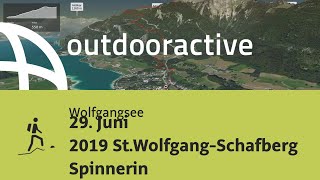 Bergtour am Wolfgangsee: 29. Juni 2019 St.Wolfgang-Schafberg Spinnerin