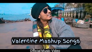 PRINCE CHAKRABORTY - VALENTINE MASHUP SONGS (OFFICIAL MUSIC VIDEO) | Old Vs New