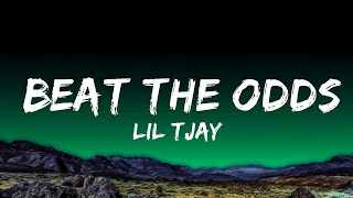 Lil Tjay - Beat the Odds (Lyrics)  | 25 MIN
