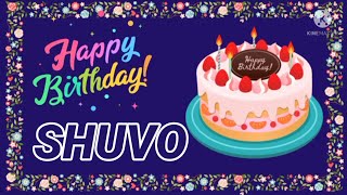 happy barthday shuvo//SHUVO HAPPY BIRTHDAY SONG