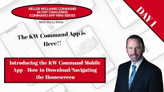 KW Command 66 Day Challenge - Command App Mini-Series Day 1 - Introduction to the App