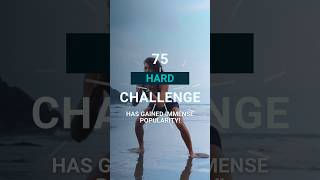 What is the 75 Hard Challenge? #75hardchallenge #fitnessjourney #exercise #weightloss #shorts