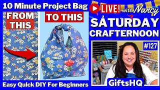 Saturday CrafterNoon LIVE with Nancy❤️: Giveaway, Chats \u0026 Share Passion Sewing, Quilting \u0026 More #127