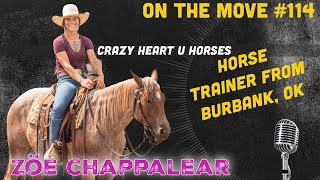 #114. Zöe Chappalear | Crazy Heart U Horses