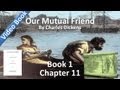 Book 1, Chapter 11 - Our Mutual Friend by Charles Dickens - Podsnappery