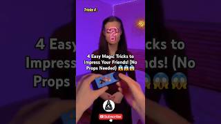 4 Easy Magic Tricks to Impress Your Friends! (No Props Needed)#shorts