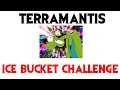 TerraMantis ALS Ice Bucket Challenge