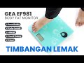 Timbangan Pengukur Lemak Tubuh GEA EF981 Body Fat Monitor