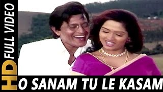 O Sanam Tu Le Kasam | Kumar Sanu, Anuradha Paudwal | Hatyara 1998 Songs | Mithun Chakraborty