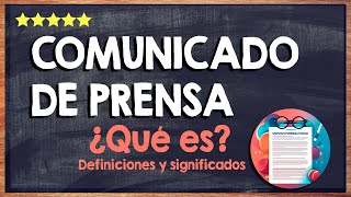 🙏 ¿Qué es un Comunicado de Prensa? - Descubre Algunos Ejemplos de Comunicados de Prensa 🙏