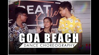 GOA BEACH - Tony Kakkar | Neha Kakkar | Easy Dance Choreography | Beat Killer Dance Studio