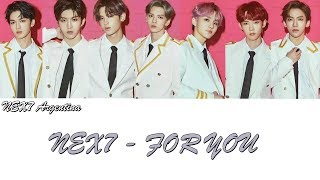 [SUB ESPAÑOL] 乐华七子NEXT (NEX7) - For You (为你) lyrics color coded (Spanish/Chinese/Pinyin)