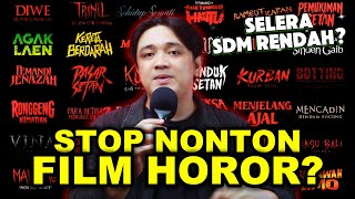 KENAPA FILM HOROR INDO GAK ABIS-ABIS? - JENUH TAPI....