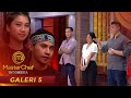 MASTERCHEF INDONESIA -  Siapakah Yang Akan Pulang Hari Ini? | Galeri 5