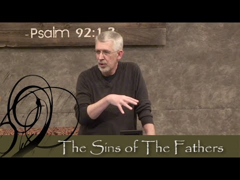 What are the sins of the father?