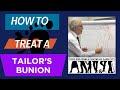 What Is A Tailor's Bunion and How Is It Treated?