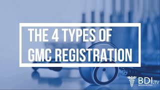 Four Types of GMC Registration | BDI Resourcing