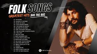 Beautiful Folk Songs 📀 Classic Folk & Country Music 80's 90's Playlist 📀 Country Folk Music