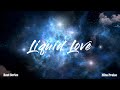 Liquid love - Spontaneous Worship