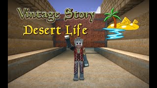 Vintage Story Desert Life Ep 128: A Great Big Door