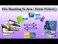 Java File Handling: Master Deleting Folders (S)