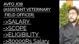 🔴AVFO GOVERNMENT JOB VETERINARY DIPLOMA JOBS MADHYA PRADESH SALARY SCOPE