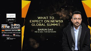 TV9 Network MD and CEO Barun Das on the News9 Global Summit | News9