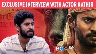 Exclusive Interview with Actor #Kathir | #PariyerumPerumal | Selfie Time Epi-89 | #TamilCinema