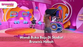 Wendi Buka Baju Di Studio! Brownis Heboh - BROWNIS (11/2/25) P1