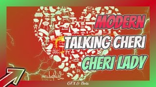 modern talking cheri cheri lady