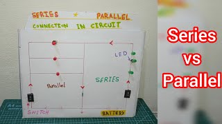 How to Make Series & Parallel Circuit | Physics Working Model with LEDIs