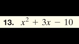 Factor x^2 + 3x - 10