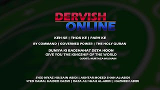 Sufi Says | The Dervish Talk | As Syed Speak | We Are Here To Help | Hum Hain Na | Test Us | Try Us