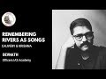 Remembering Rivers as Songs | Cauvery and Krishna | Mnemonic Technique | Devnath