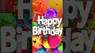 FELIZ CUMPLEAÑOS 🎁 Happy Birthday 🎊 Muchas Felicidades para Ti