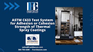 ASTM C633 Test System for Adhesion or Cohesion Strength of Thermal Spray Coatings