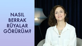 BERRAK RÜYALAR GÖREBİLME RİTÜELİ