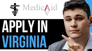 HOW TO APPLY FOR MEDICAID IN VIRGINIA 2023! (BEST WAY) 2025