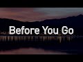 Lewis Capaldi - Before You Go #Lyrics