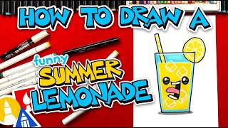 How To Draw Funny Summer Lemonade