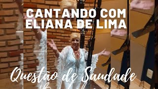 Eliana de Lima Questão de Saudade (Lyrics) #lyrics