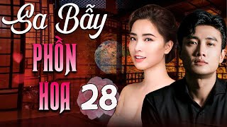 SA BẪY PHỒN HOA Tập 28 | Phim Truyền Hình Việt Nam 2025 | Phim Đài Truyền Hình HTV | Phim Việt Nam