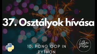 37. Osztályok hívása