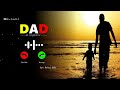 New Best Ringtone Tamil / Dad / feel The Music / oye Rahul BGM