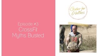 CrossFit Myths Busted