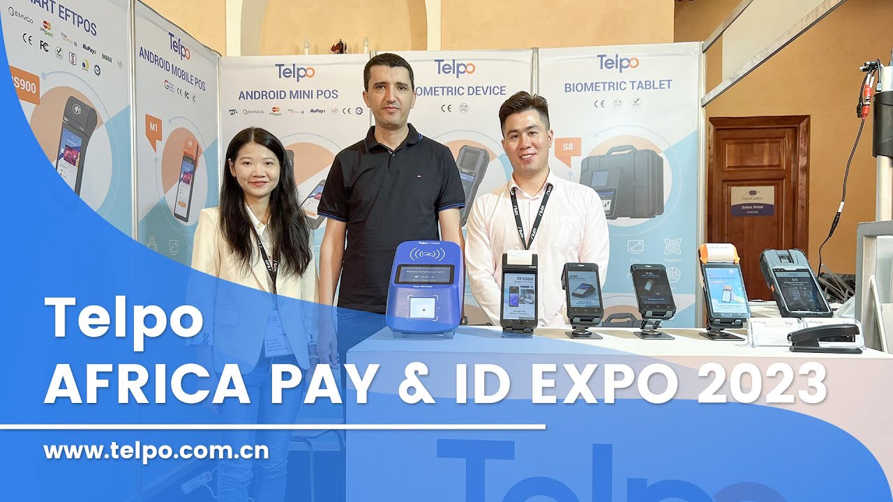 Telpo Is Attending Africa Pay & ID In Morocco - YouTube